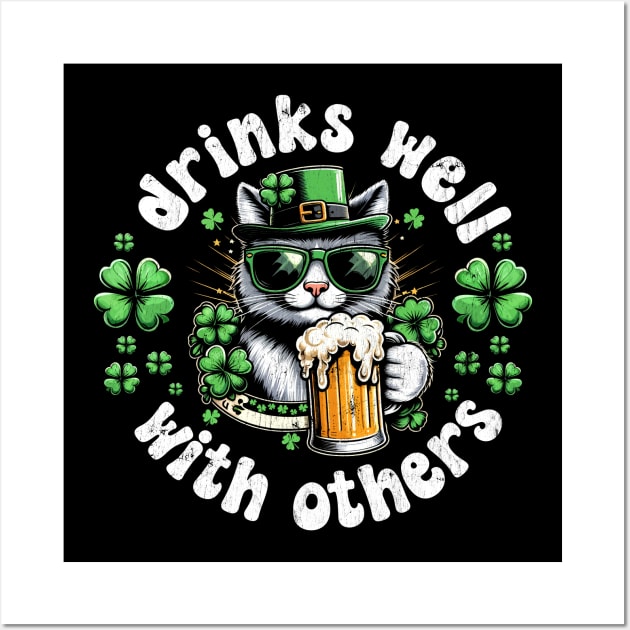 Drinks Well with others funny cat drinking beer St Patrick's day Wall Art by RetroPrideArts